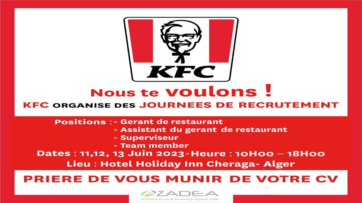 KFC Algérie recrute : comment postuler aux offres d'emploi ? 1 KFC Algérie recrute en Algérie